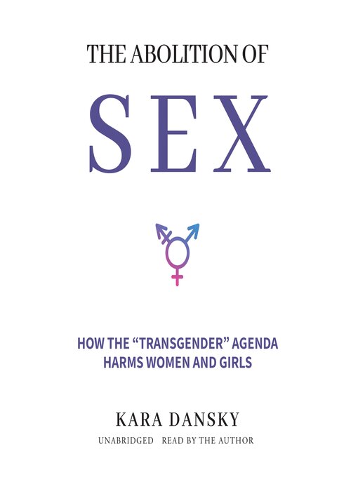 Title details for The Abolition of Sex by Kara Dansky - Available